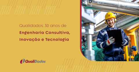 Qualidados: 30 anos de Engenharia Consultiva, Inovação e Tecnologia