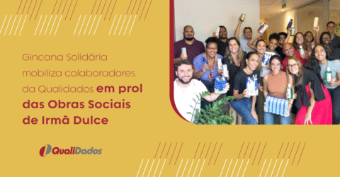 Gincana Solidária mobiliza colaboradores da Qualidados em prol das Obras Sociais de Irmã Dulce