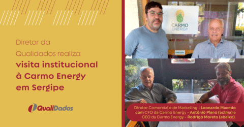 Visita de cortesia estreita laços entre Qualidados e Carmo Energy em Sergipe