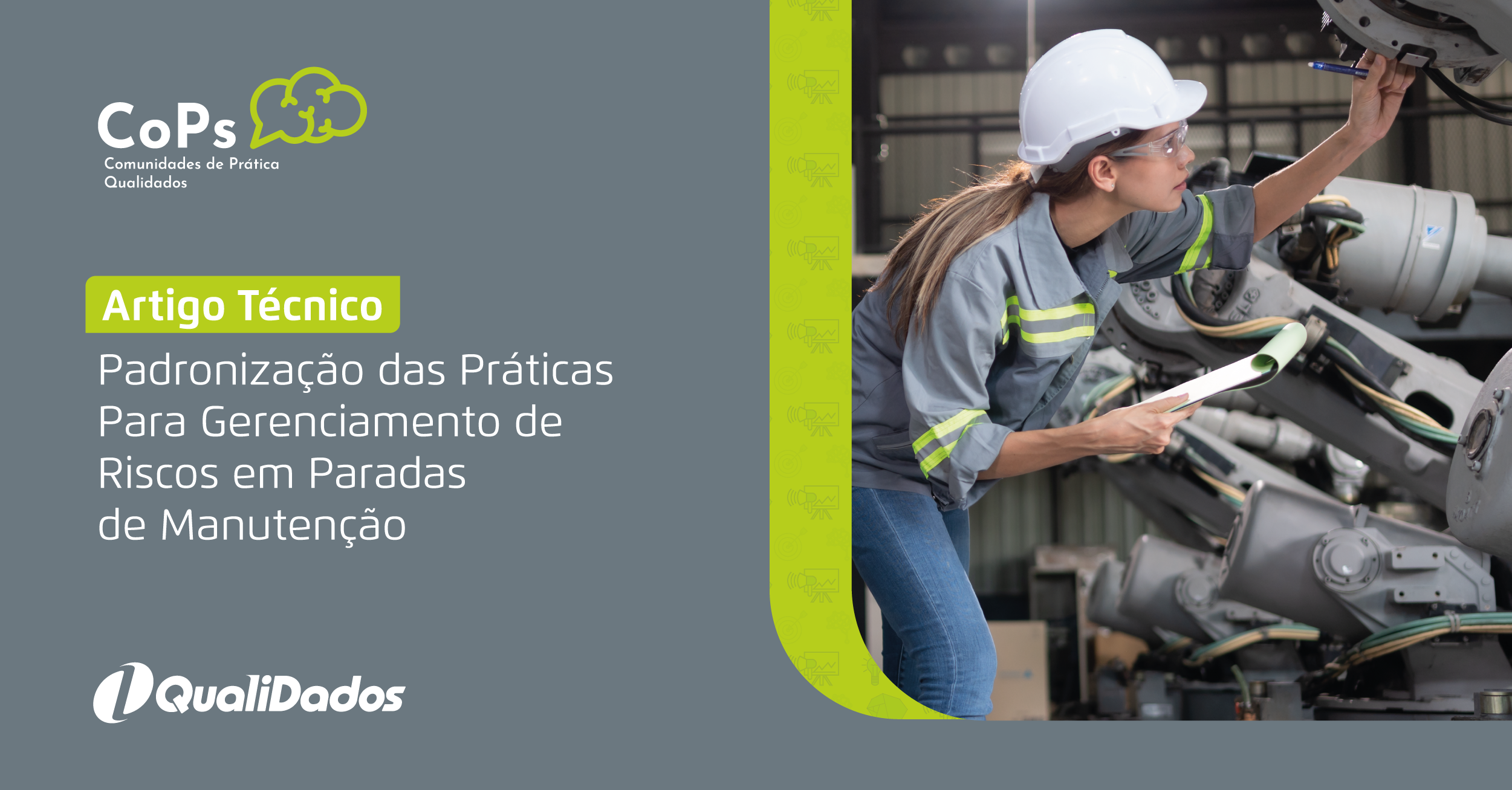 Padronização das Práticas Para Gerenciamento de Riscos em Paradas de Manutenção