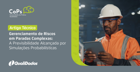 Gerenciamento de Riscos em Paradas Complexas: A Previsibilidade Alcançada por Simulações Probabilísticas