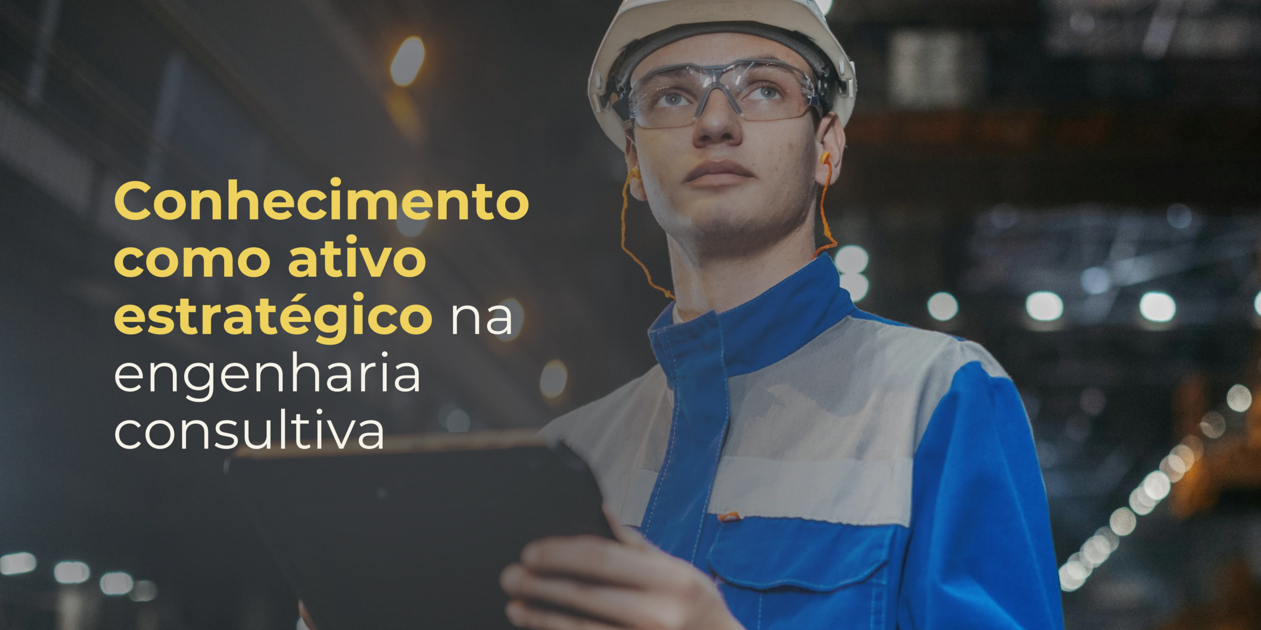 Conhecimento como ativo estratégico na engenharia consultiva